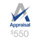 550 Dollar Appraisal Amount